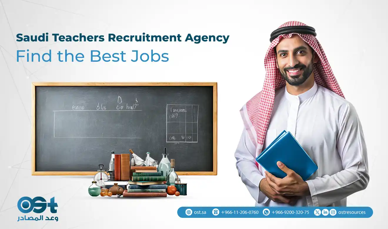 saudi teachers recruitment agency​