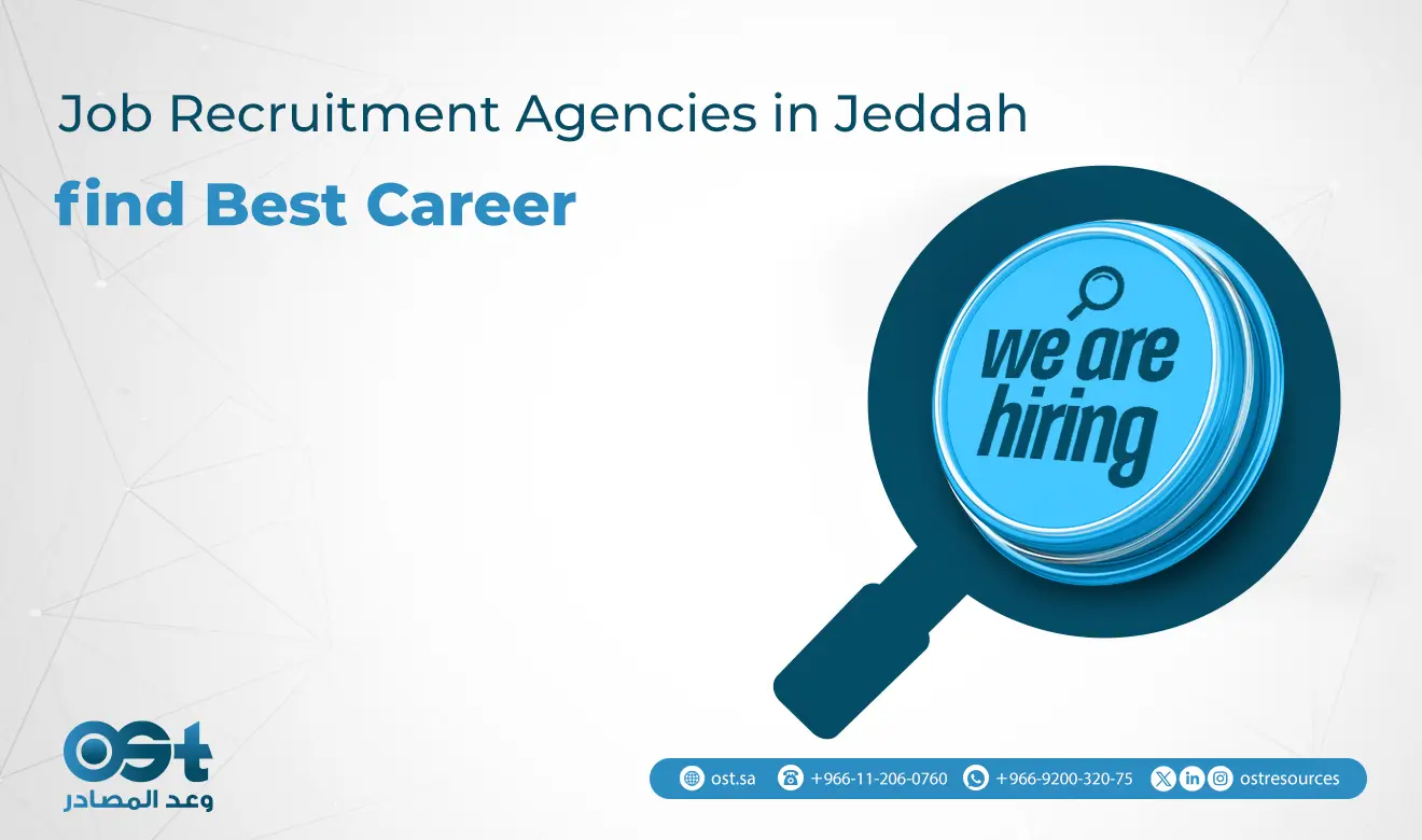 job recruitment agencies in jeddah​